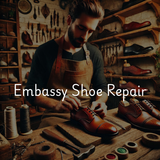 Schuhreparatur in Embassy Shoe Repair