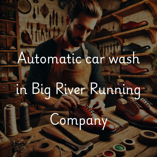 Automatic car wash in Big River Running Company