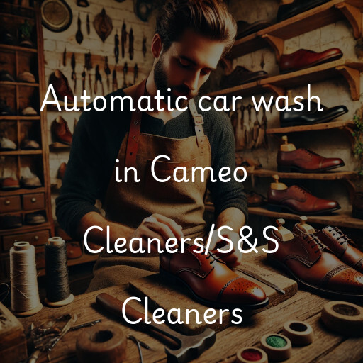 Automatic car wash in Cameo Cleaners/S&S Cleaners