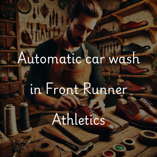 Automatic car wash in Front Runner Athletics