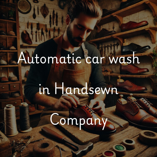 Automatic car wash in Handsewn Company