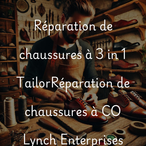 Réparation de chaussures à