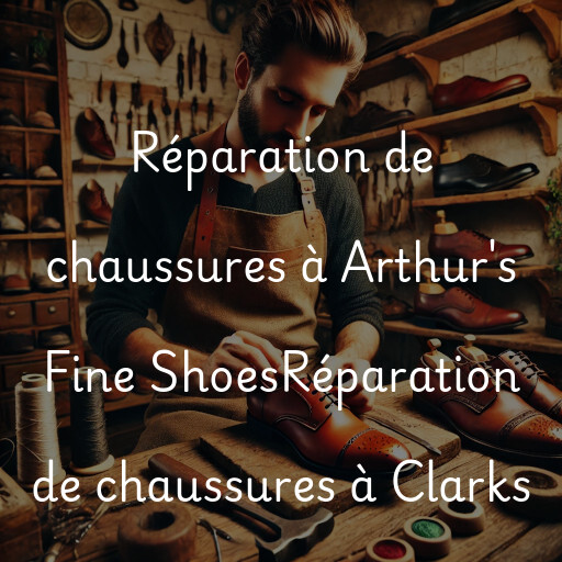 Réparation de chaussures à