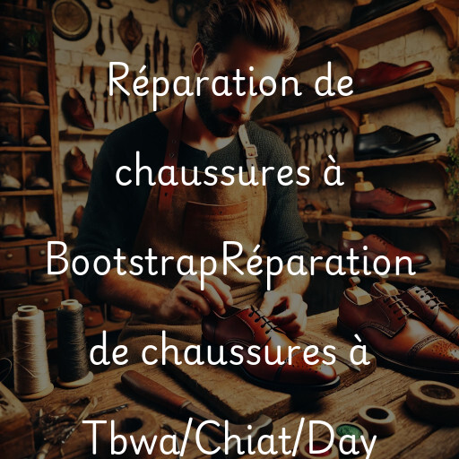 Réparation de chaussures à