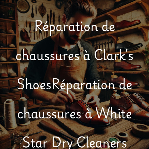 Réparation de chaussures à