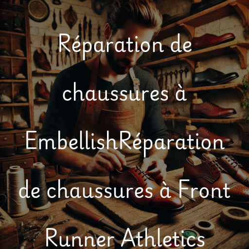 Réparation de chaussures à