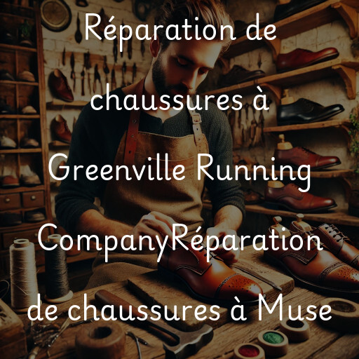 Réparation de chaussures à