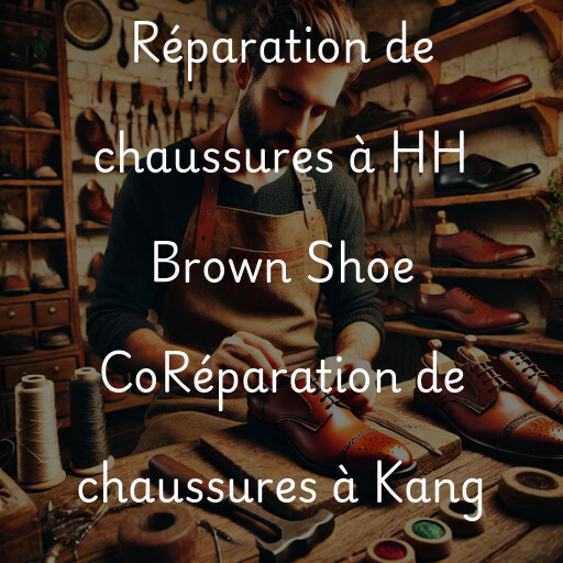 Réparation de chaussures à