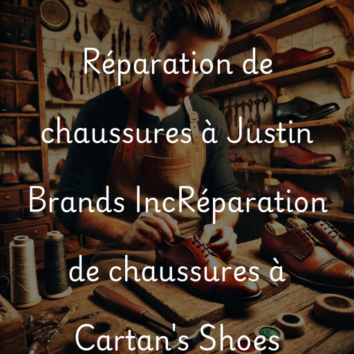 Réparation de chaussures à