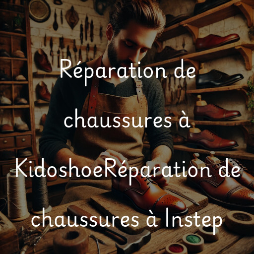 Réparation de chaussures à