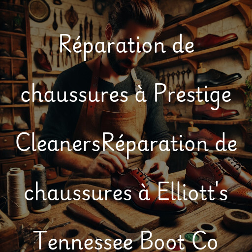 Réparation de chaussures à