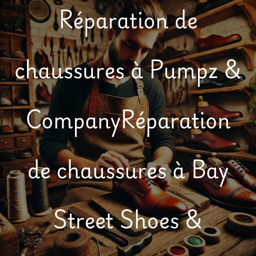 Réparation de chaussures à