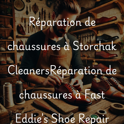 Réparation de chaussures à