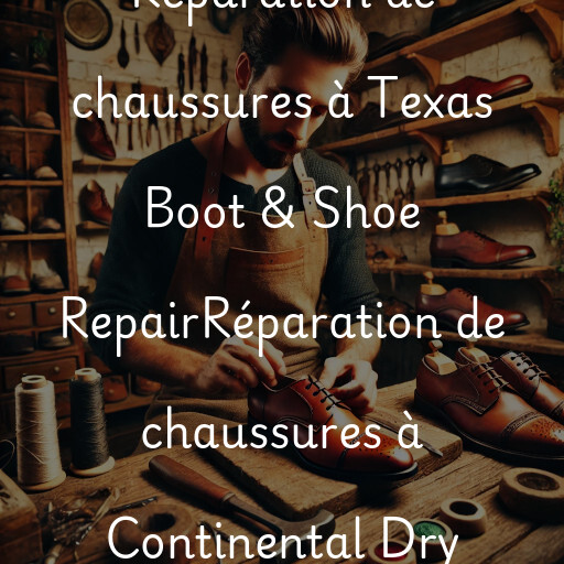 Réparation de chaussures à