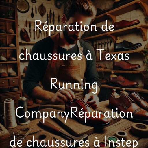 Réparation de chaussures à