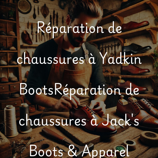 Réparation de chaussures à