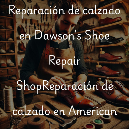 Reparación de calzado en