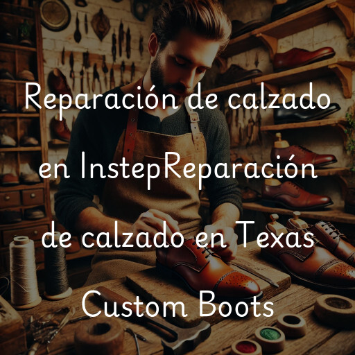 Reparación de calzado en