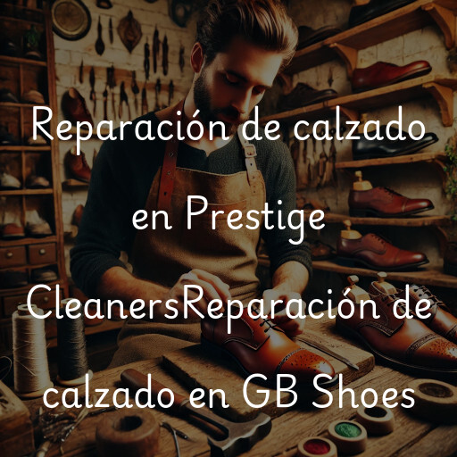 Reparación de calzado en