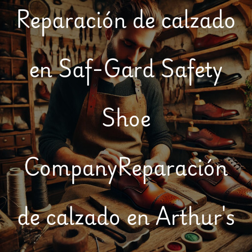 Reparación de calzado en