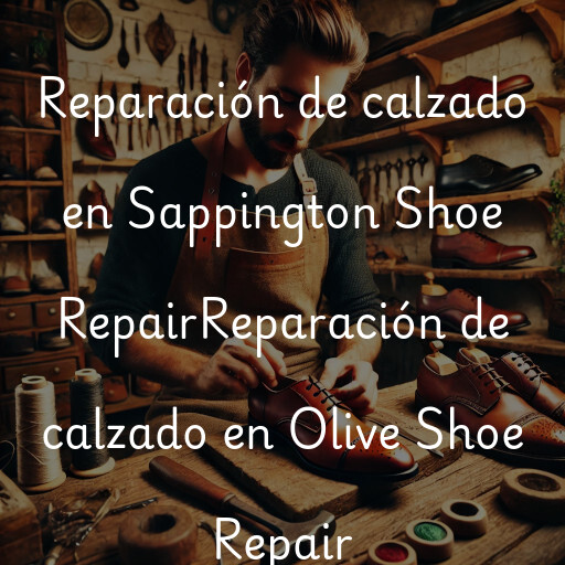 Reparación de calzado en