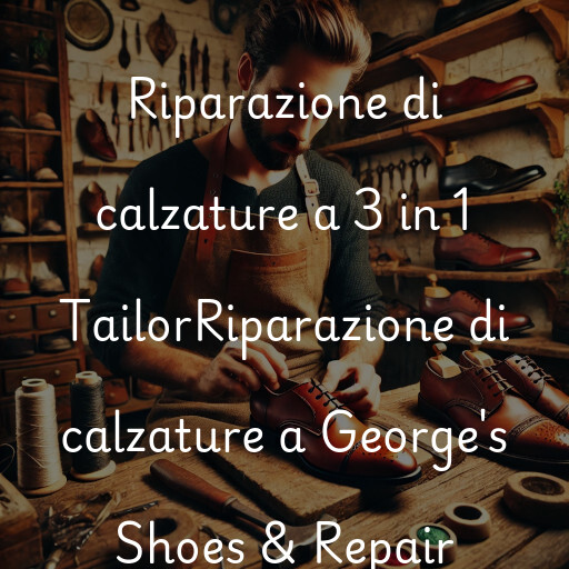 Riparazione di calzature a