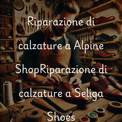 Riparazione di calzature a