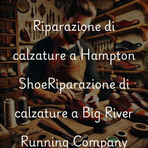 Riparazione di calzature a