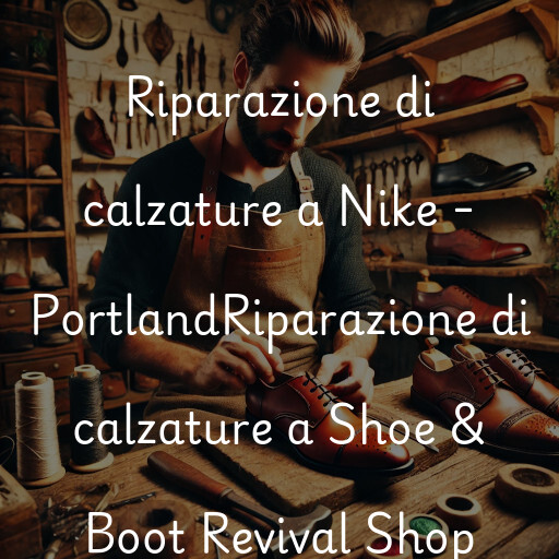 Riparazione di calzature a