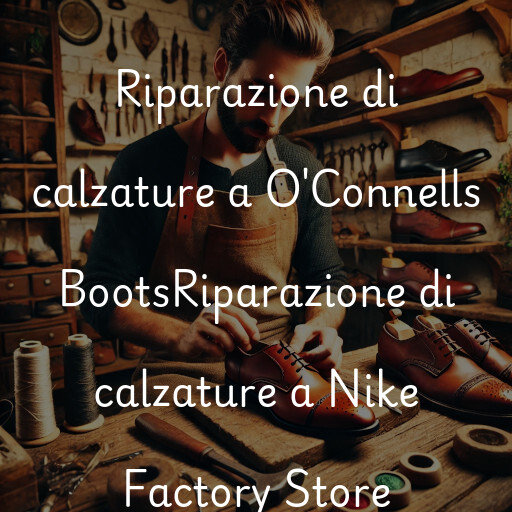 Riparazione di calzature a