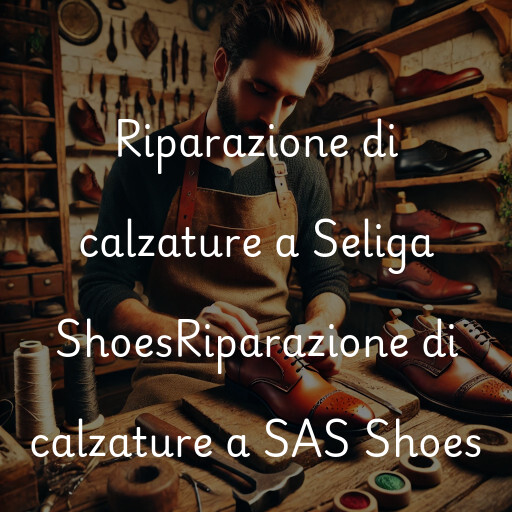 Riparazione di calzature a