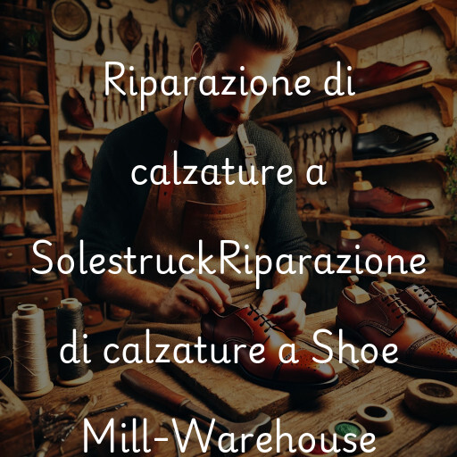 Riparazione di calzature a