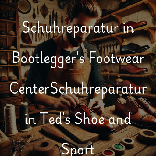 Schuhreparatur in