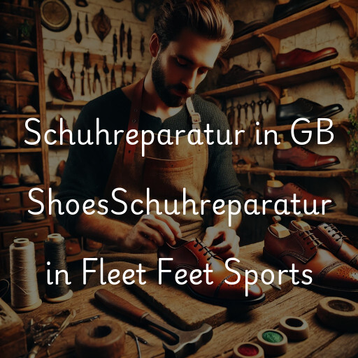 Schuhreparatur in