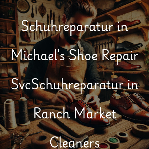 Schuhreparatur in