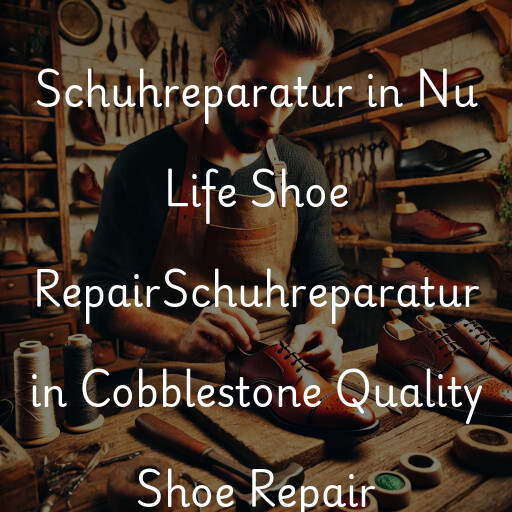 Schuhreparatur in