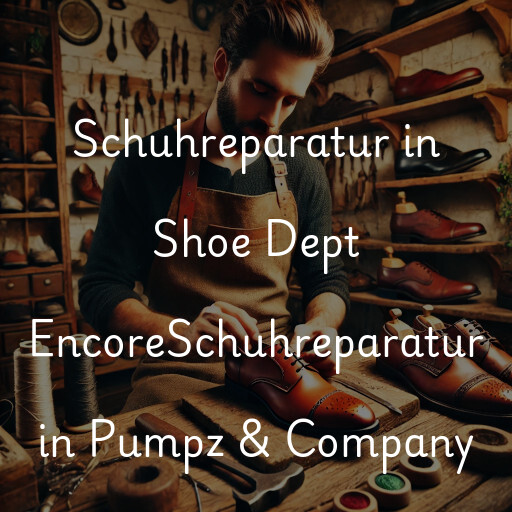 Schuhreparatur in