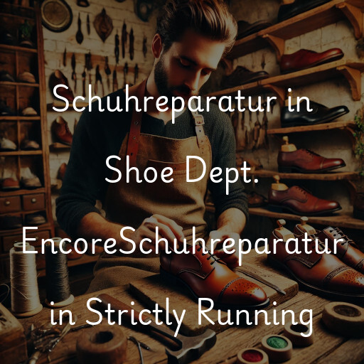 Schuhreparatur in