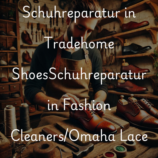 Schuhreparatur in