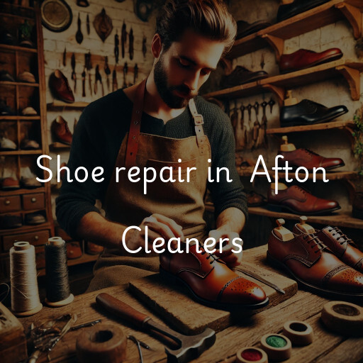 Shoe Repair at  Afton Cleaners