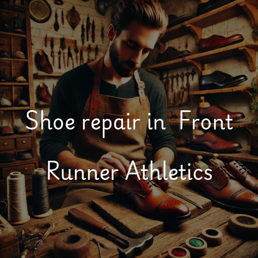 Shoe Repair at  Front Runner Athletics